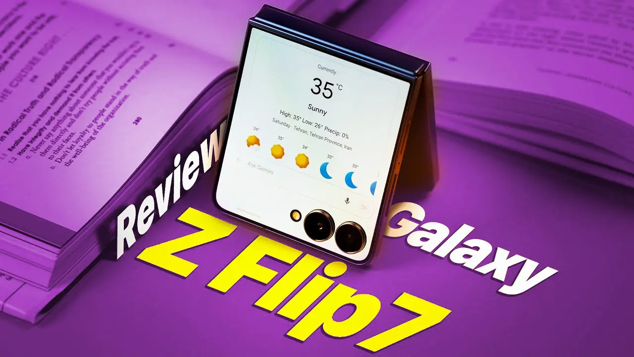 بررسی تخصصی گلکسی زد فلیپ ۷: قدرت در کف دستان شما!